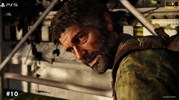 THE LAST OF US PART 1 Gameplay Walkthrough INTRO [4K 60FPS PS5] - No Commentary- PART 10