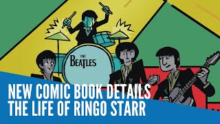 Comic book details Ringo Starr's life Profile