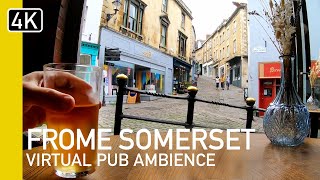 Immerse Yourself In A Virtual British Pub In Frome, Somerset!