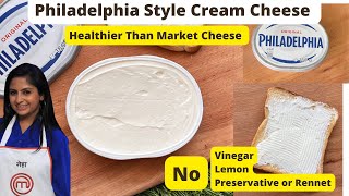 How To Make Philadelphia Style Cream Cheese   Homemade Cheese without Vinegar or Lemon. Less Cost
