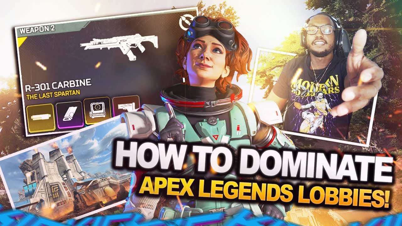 How To Dominate Apex Legends Lobbies - YouTube