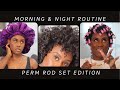 Perm Rod Set Night & Morning Routine on Type 4 Hair  | How to Stretch & Make it Last for 8 Days