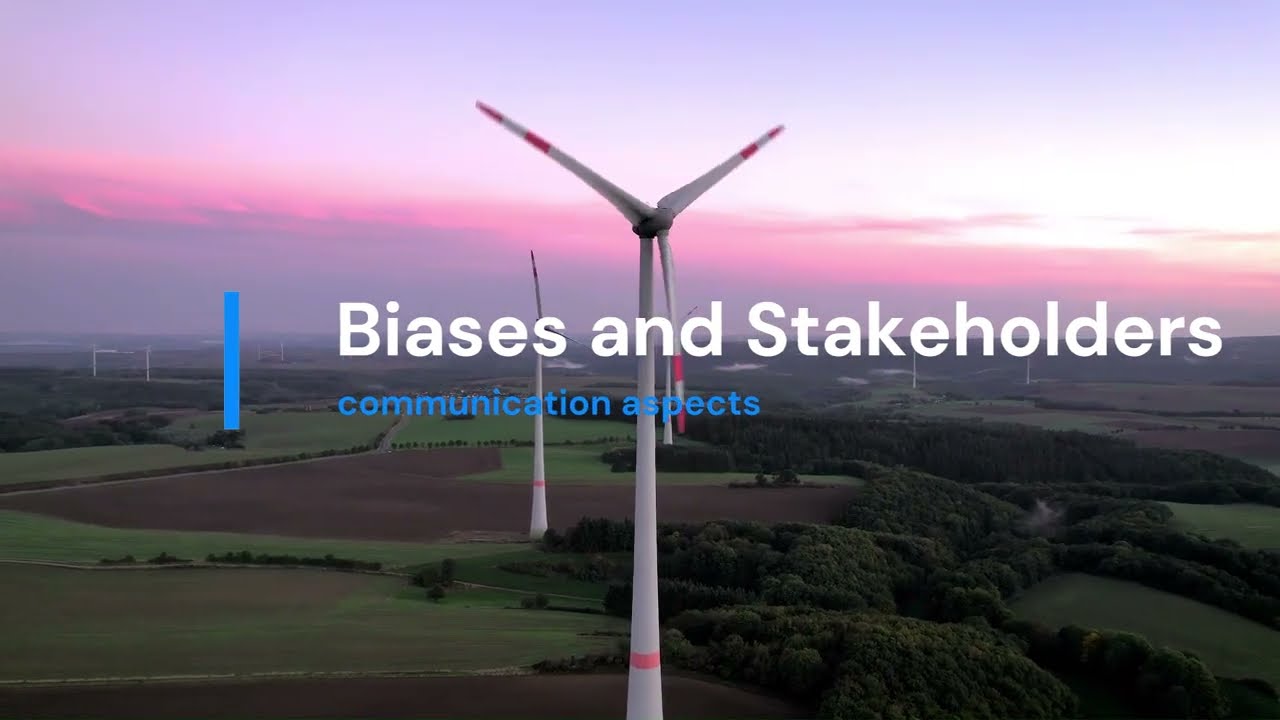 BIASES AND STAKEHOLDERS