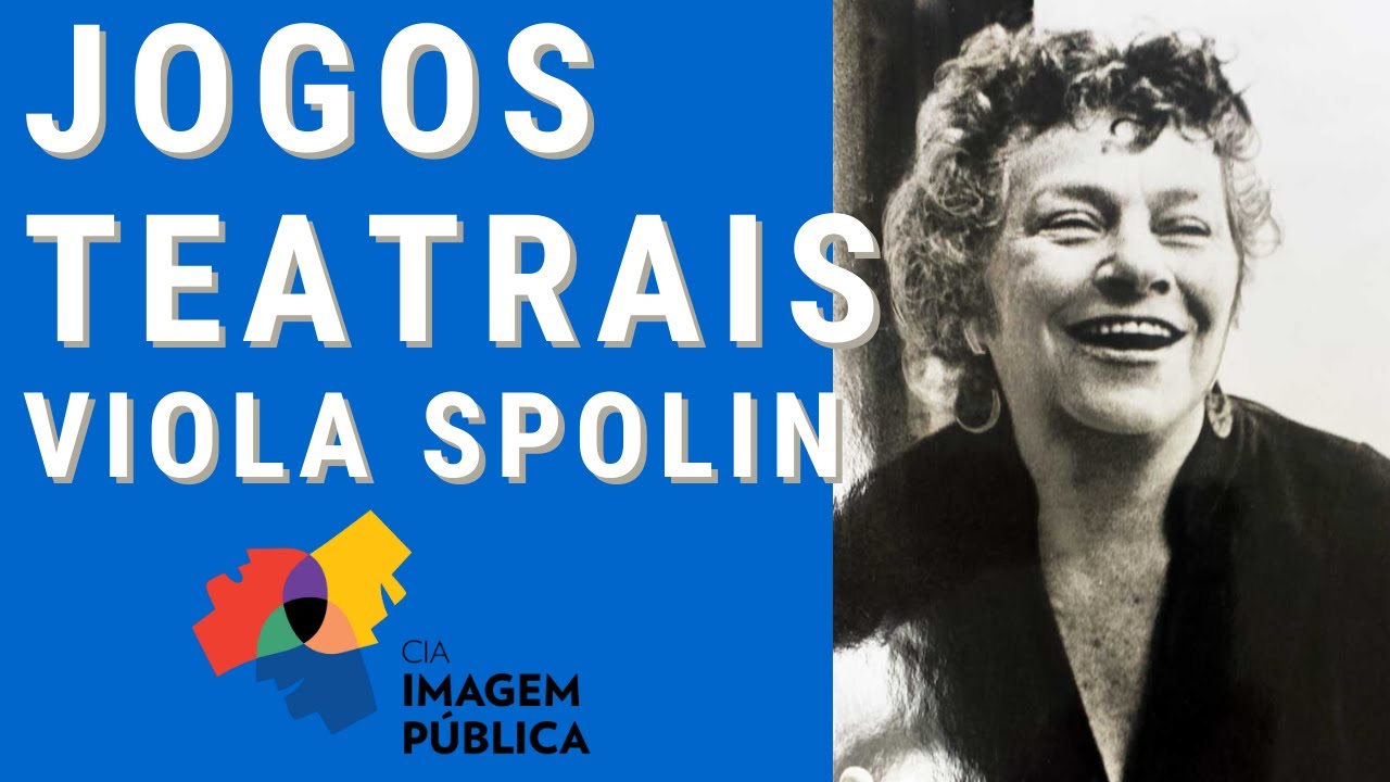 Jogos Teatrais - O fichário de Viola Spolin