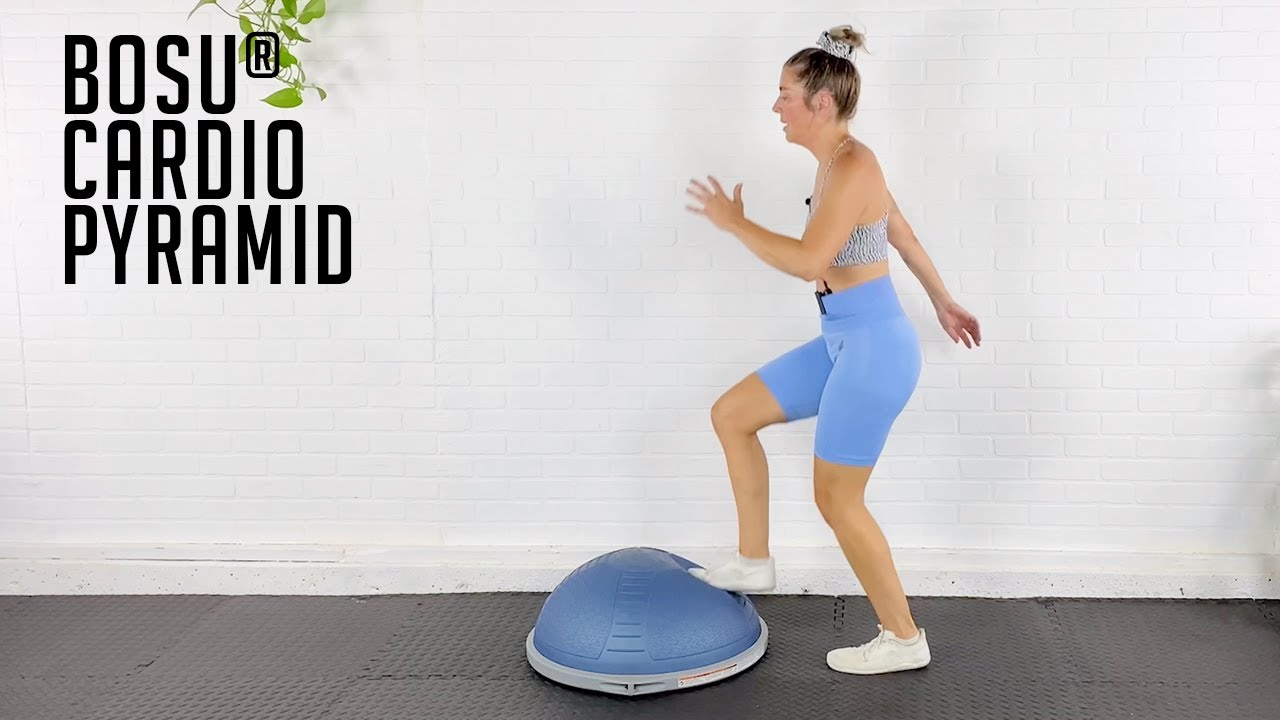 BOSU® Cardio Pyramid  10 Minute Workout 