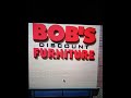 BOB'S DISCOUNT FURNITURE STORE