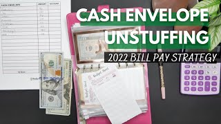 1ST CASH ENVELOPE UNSTUFFING + SINKING FUND UPDATE + 2022 BILL PAY STRATEGY