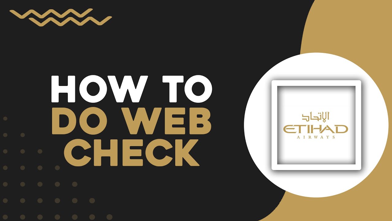 How To Do Web Check In Etihad Airways (Quick Tutorial) - YouTube