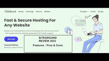 "SiteGround Review 2023: The Best Web Hosting Provider for Your Business in 2023?"