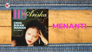 Iis Ariska - Menanti