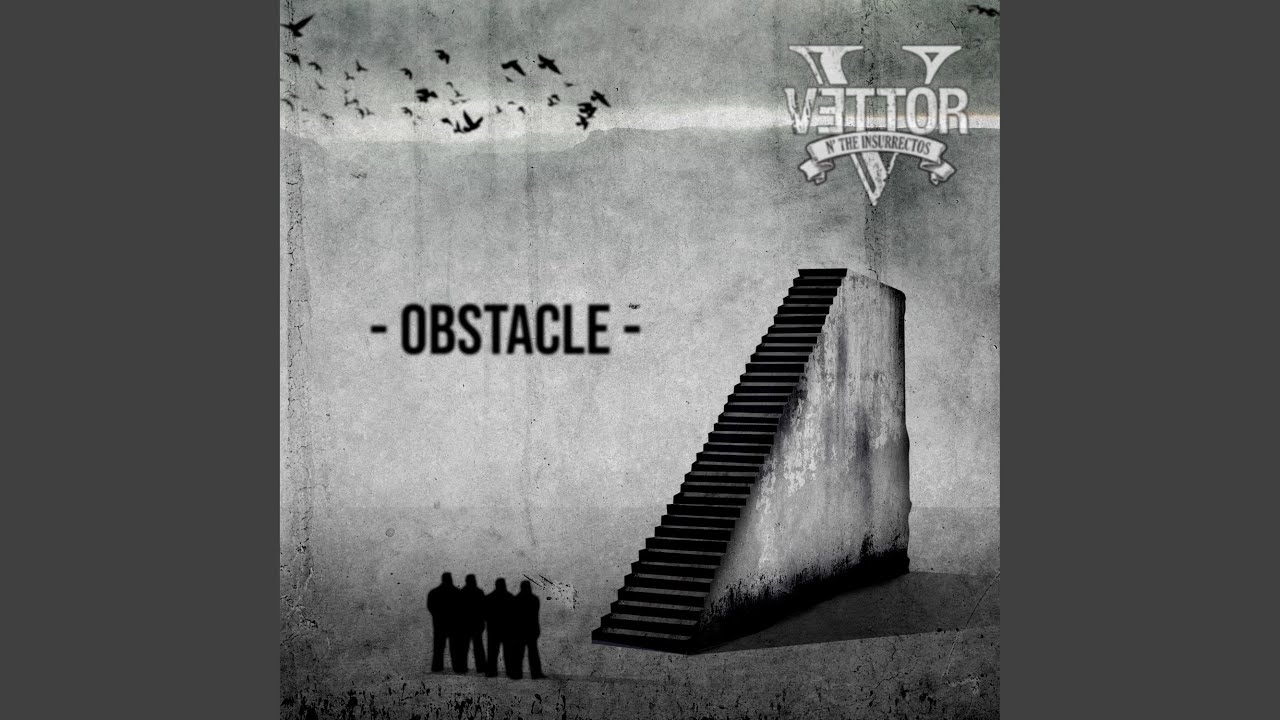 Watch Obstacle on YouTube Watch Obstacle on YouTube