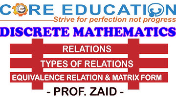 RELATIONS | DISCRETE MATHEMATICS | FYIT | PART - 1 | PROF. ZAID #profzaid #core_education
