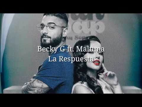 Becky G, Maluma - La Respuesta (letra)