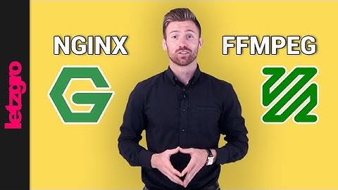 NGINX and FFMPEG. Explained