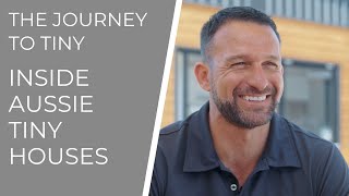 Inside Aussie Tiny Houses | The Journey To Tiny - Our Story