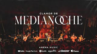 Video thumbnail of "Clamor De Medianoche - Video Oficial Con Letras | Amena Music"