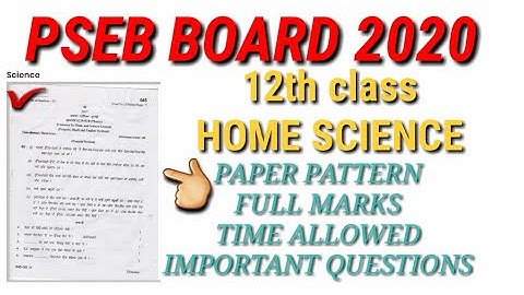 HOME SCIENCE PAPER 2020 || PSEB BOARD IMPORTANT QUESTIONS PAPERS