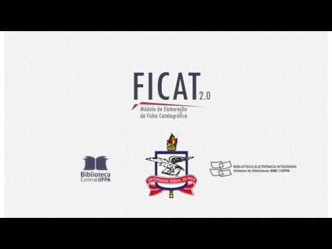 BIBLIOTECA CENTRAL UFPA - Tutorial FICAT