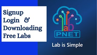 PNETLab- Signup  Login & Downloads Free Labs