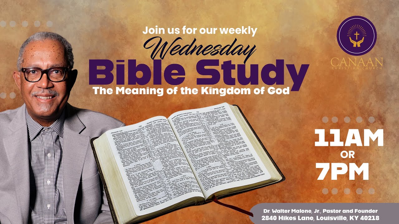 Wednesday Bible Study 7pm • Mar. 4th, 2026 • Dr. Walter Malone, Jr.
