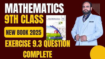 9Th Class Math New Book Exercise 9.3 || Chapter 9, Similar Figures || Smart Syllabus math9th 9.3