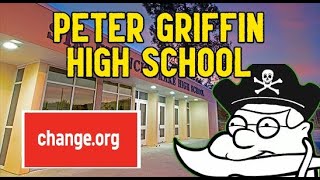 Peter Griffin High School & Change.org