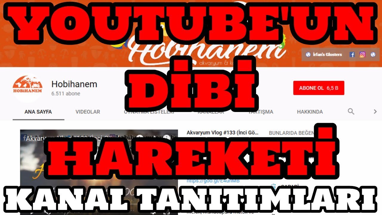 Youtube'un Dibi Hareketi (Hobihanem) [Kanal Tanıtımları]