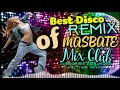 Nonstop Disco Remix of Masbate Mix Club Djs
