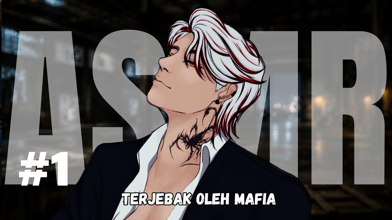 [ASMR] Disekap oleh MAFIA | Mafia Berbahaya Menjadikanmu Jaminan Hutang ...