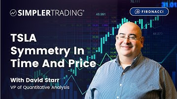 Fibonacci & Voodoo: TSLA Symmetry In Time And Price | Simpler Trading