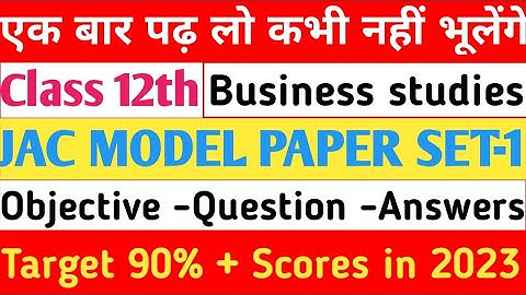 Jac class 12 BST model paper set 1 mcqs/Business Studies/2023 exams/Rishi commerce Academy