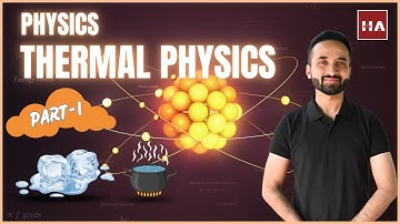 Thermal physics (Part 1) #29 | IGCSE Edexcel O Level Physics | Full Course