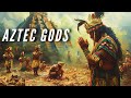 All the aztec gods a to z and their roles