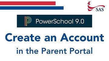 Parent Account Creation PowerSchool 9