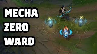MECHA ZERO WARD SKIN SPOTLIGHT - LEAGUE OF LEGENDS