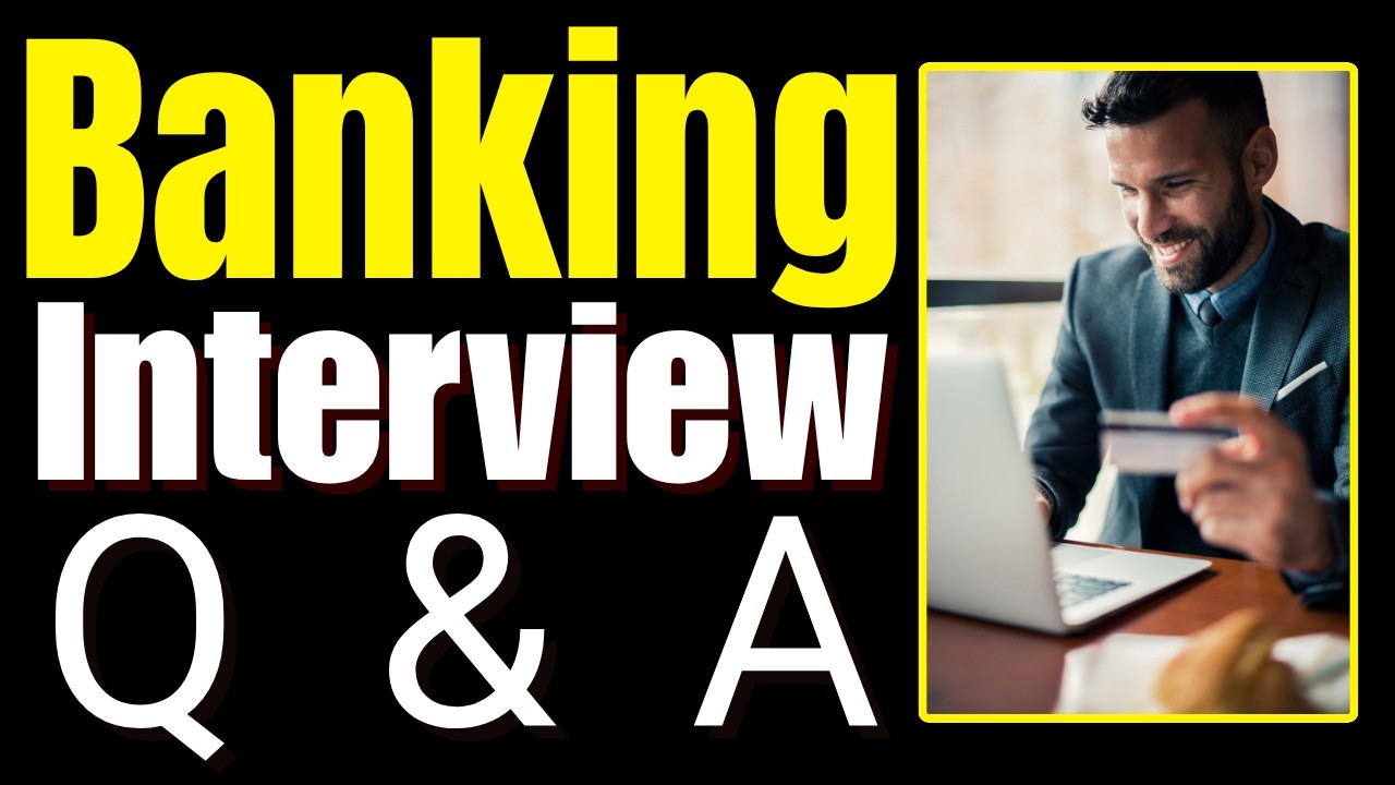 Top 25 Banking Interview Questions and Answers for 2026 - YouTube