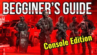Ready or Not - Basic Guide for New Players Console Edition