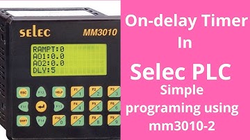 On Delay Timer/ Selec plc Timer programming/Automation Plc Timer