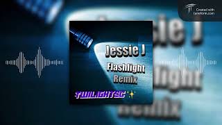 Jessie J - Flashlight (TwilightSC Remix) [Melodic Dubstep]