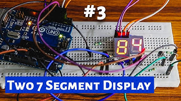 Two 7 Segment Display part 3