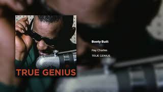 Ray Charles - Booty Butt (Official Audio)