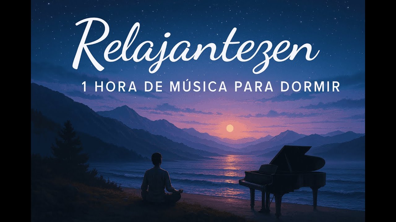 1 Hora de Música Relajante para Dormir Profundamente - YouTube