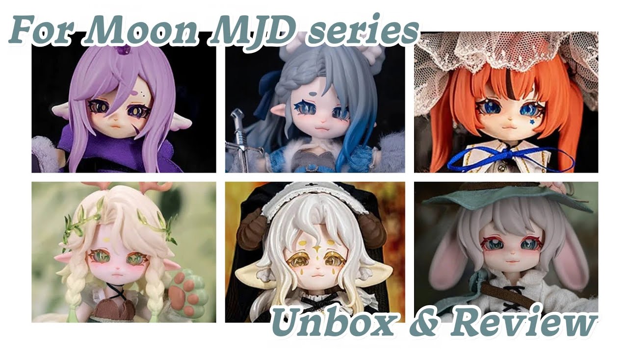 For Moon MJD series | Doll Unboxing & Review 