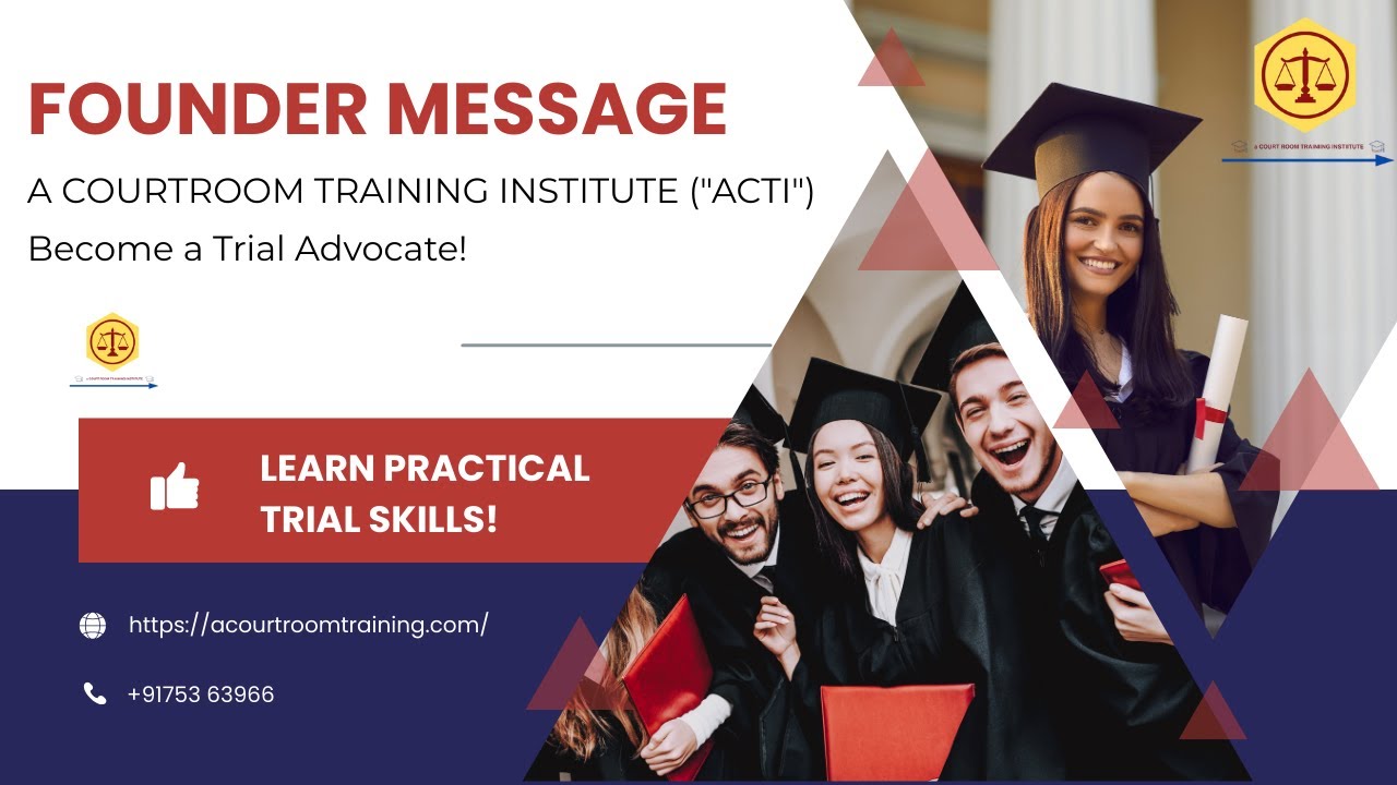 Why Every Law Student Needs Practical Trial Training | Founder’s Message