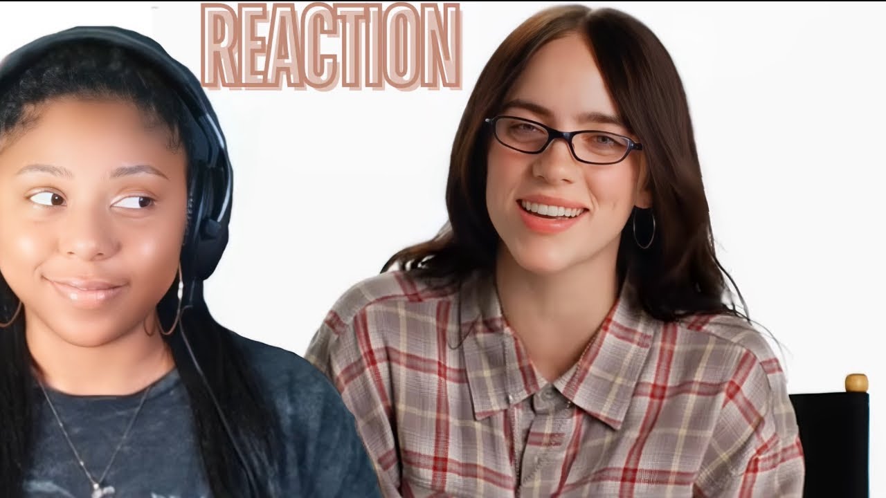 “Billie Eilish Breaks Down Her Career From ‘Ocean Eyes‘ to ‘Barbie‘ “ Vanity Fair | REACTION