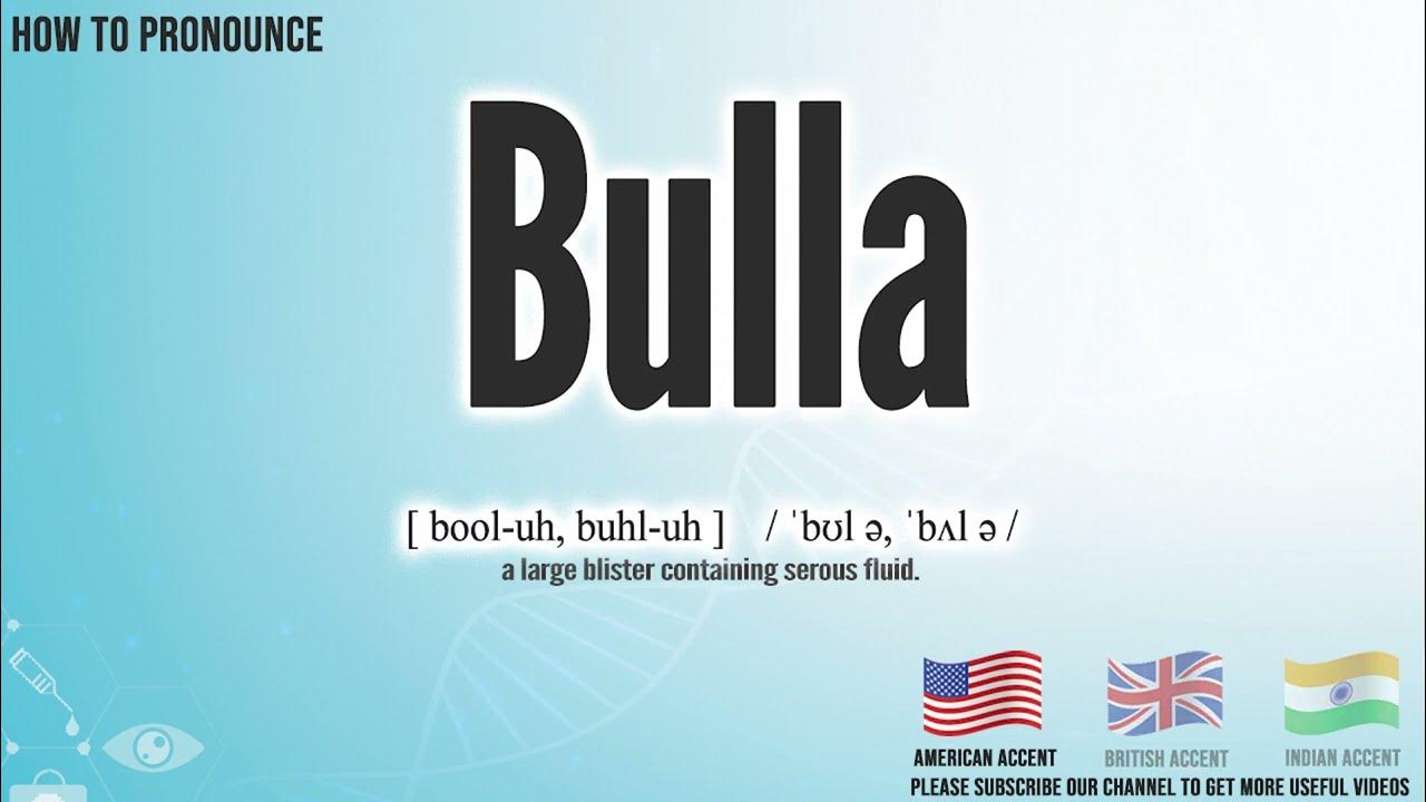 Bulla Pronunciation How to Pronounce (say) Bulla CORRECTLY Meaning