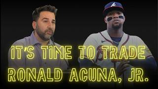 Full Ep. 173- The Time To Trade Ronald Acuna, Jr. Is Now Update