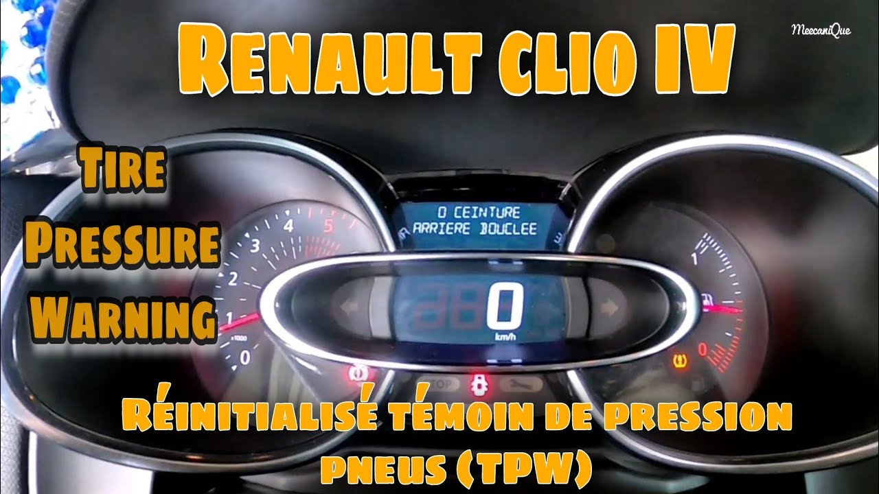 Renault clio IV comment réinitialisé témoin pression des pneus ( TPW ) -  YouTube