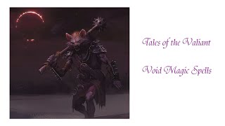 Tales of the Valiant | Void Magic Spells