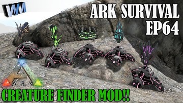 Ark Survival Evolved Gameplay EP64 - Dino Zoo, Creature Finder Mod & Re Fertilizer!